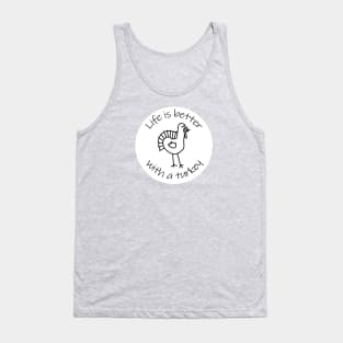 Disc Life is Better with a Turkey Animals Quote Tank Top